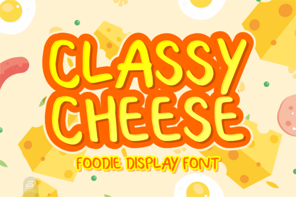 A Typeface Review: Classy Cheese Font in Action