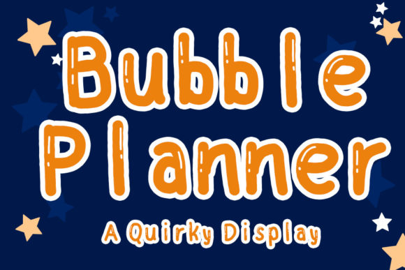 Bubble Planner: A Playful Display Font for Modern Marketing