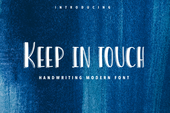 Keep in Touch: A Font for Building a Friendly Brand Identity