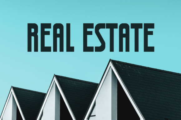 Real Estate Font: A Bold Display Option for Designers