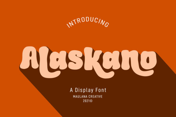 The Alaskano Font: Making Your Brand Feel Fun and Professional