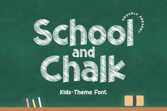 The School and Chalk Font for Authentic Online Branding